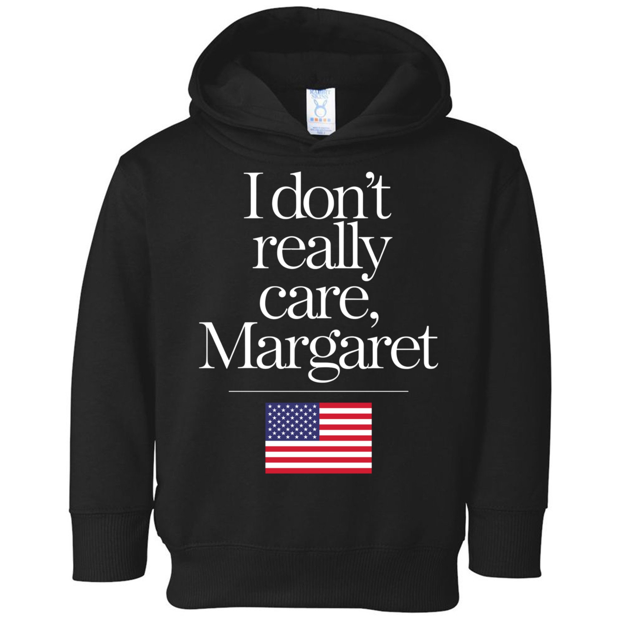 I DonT Really Care Margaret Funny Minimalist Jd Vance Long Sleeve Toddler Hoodie