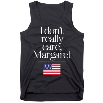 I DonT Really Care Margaret Funny Minimalist Jd Vance Long Sleeve Tank Top