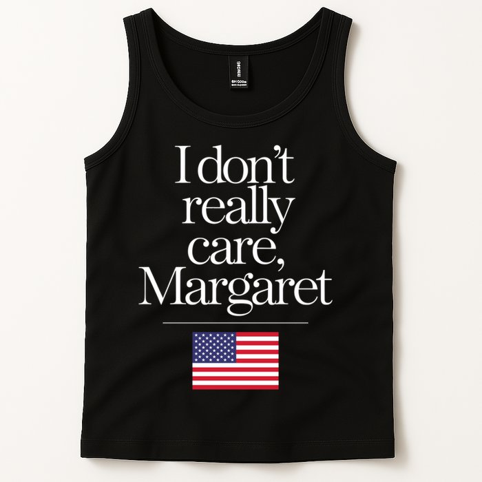 I DonT Really Care Margaret Funny Minimalist Jd Vance Long Sleeve Tank Top