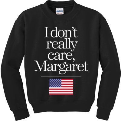 I DonT Really Care Margaret Funny Minimalist Jd Vance Long Sleeve Kids Sweatshirt