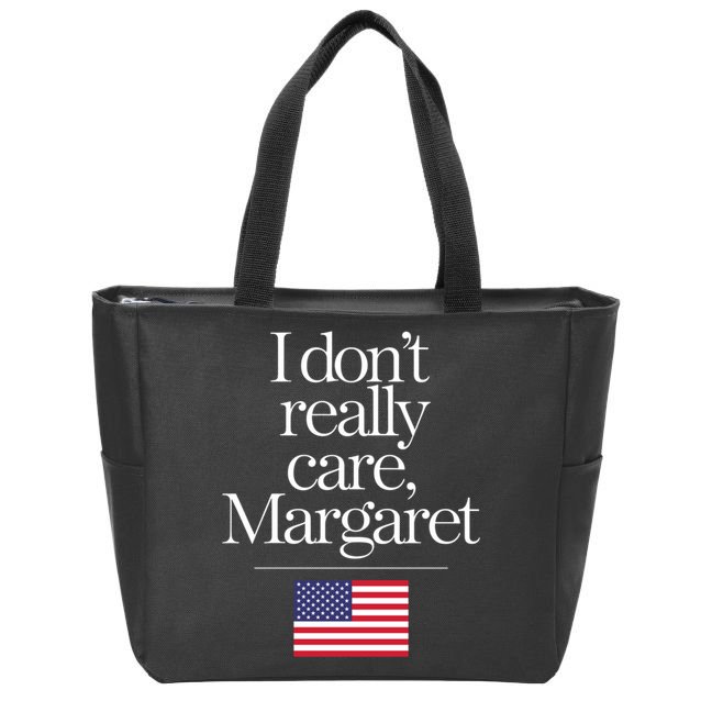 I DonT Really Care Margaret Funny Minimalist Jd Vance Long Sleeve Zip Tote Bag