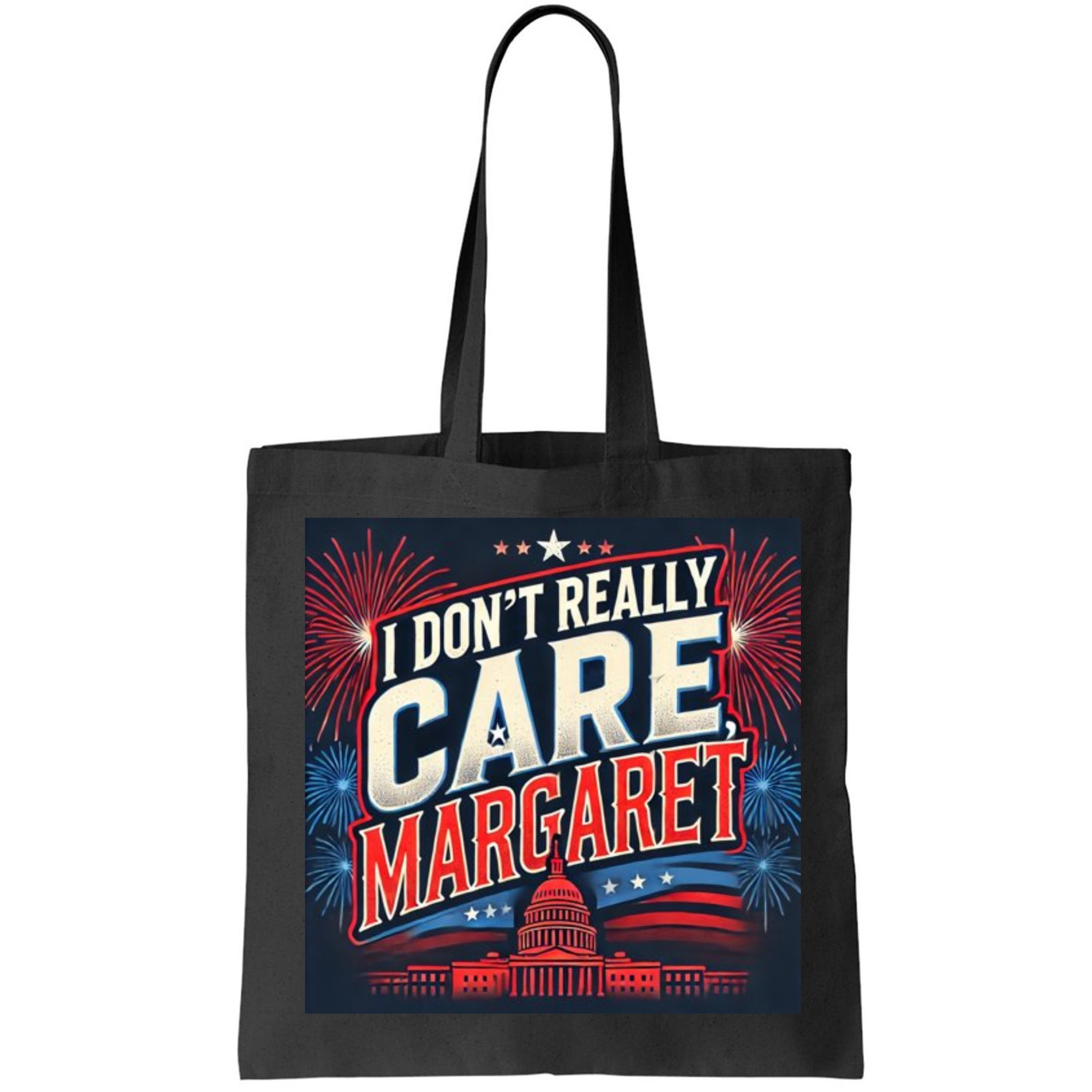 I Don’T Really Care Margaret Bag