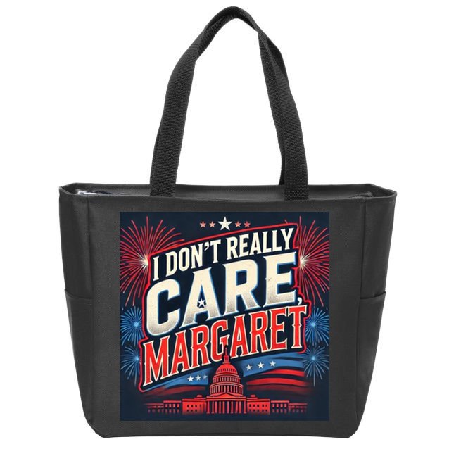 I Don’T Really Care Margaret Zip Tote Bag
