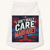 I Don’T Really Care Margaret Doggie Tank