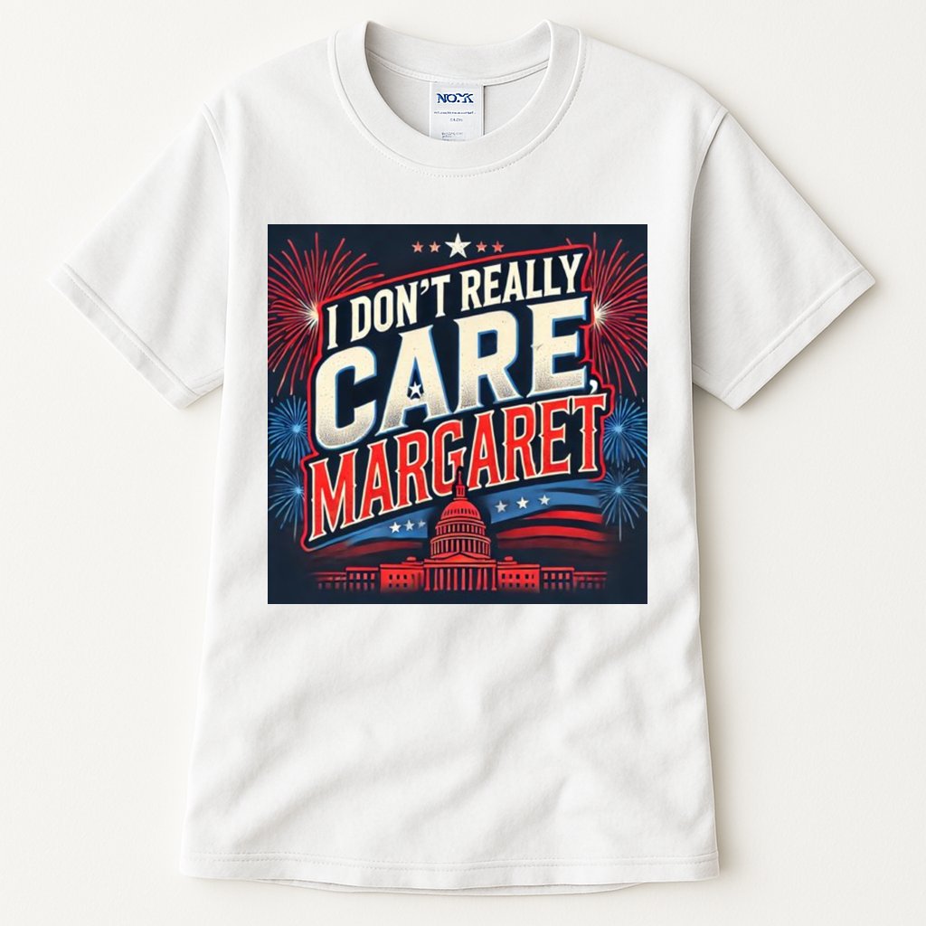 I Don’T Really Care Margaret Tall T-Shirt