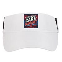 I Don’T Really Care Margaret Adult Drive Performance Visor