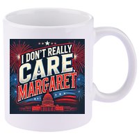 I Don’T Really Care Margaret 11oz C Handle Ceramic Mug