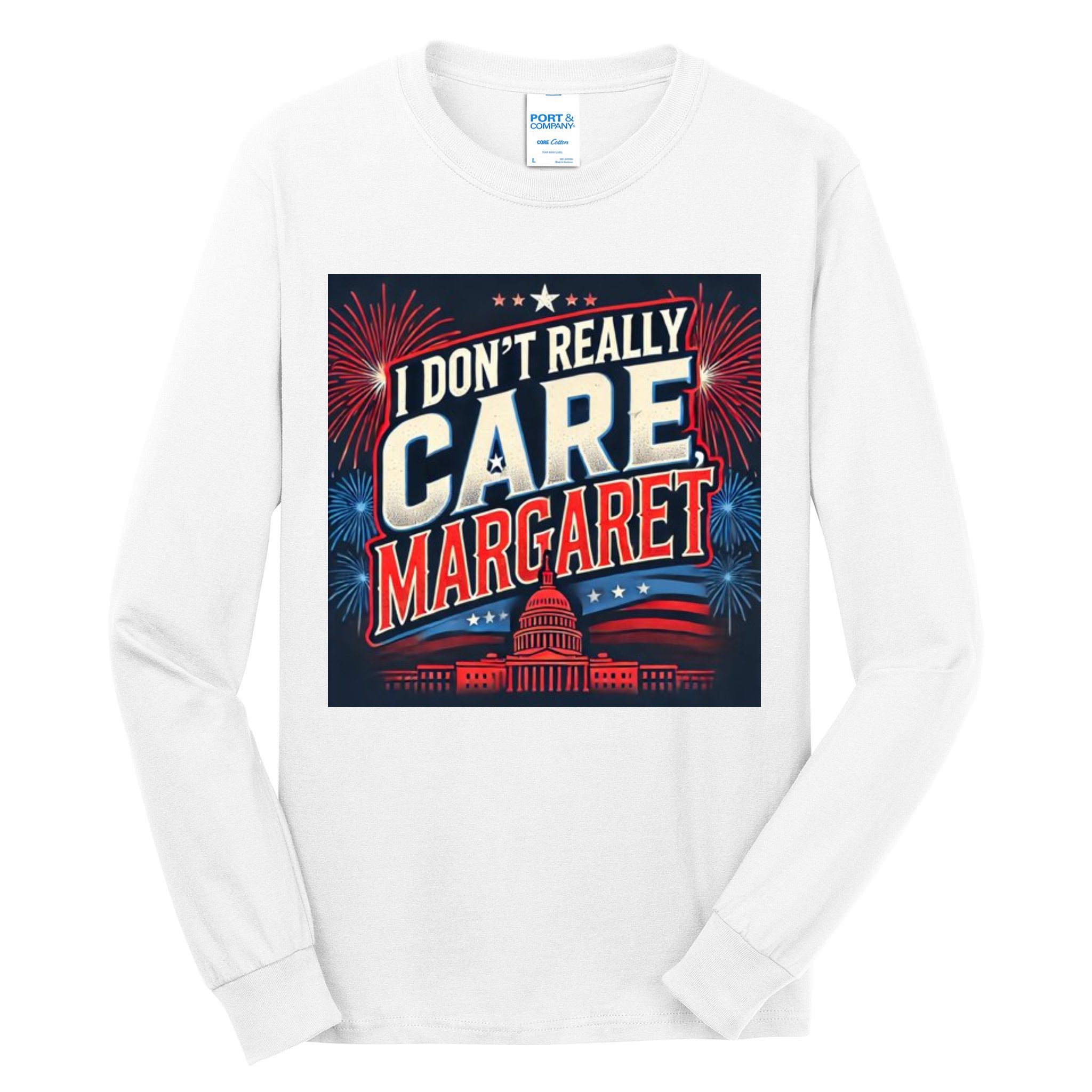 I Don’T Really Care Margaret Tall Long Sleeve T-Shirt