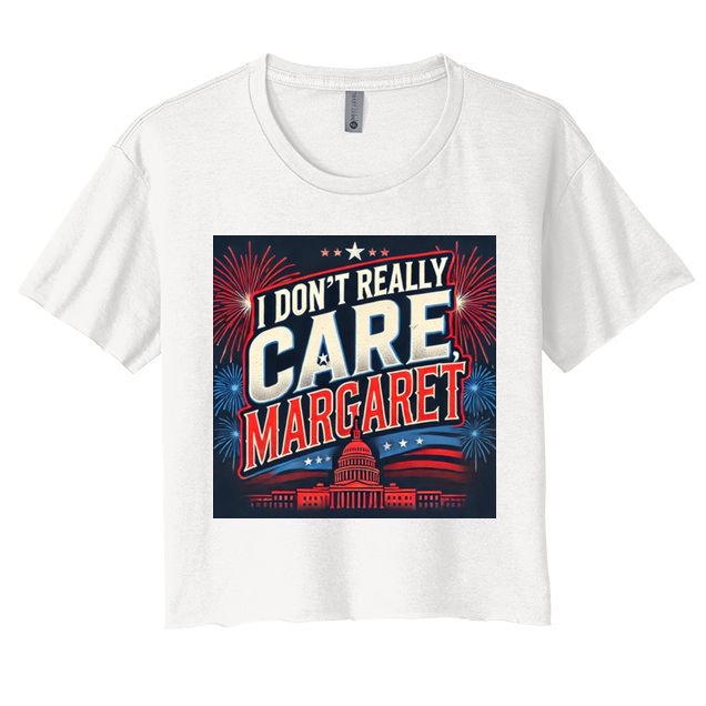 I Don’T Really Care Margaret Crop Top
