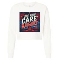 I Don’T Really Care Margaret Cropped Pullover Crew