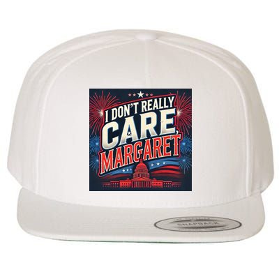 I Don’T Really Care Margaret Wool Snapback Cap
