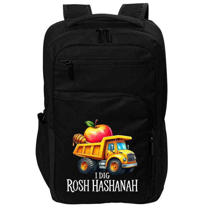 I Dig Rosh Hashanah Dump Truck Apples Honey Jewish New Year Impact Tech Backpack