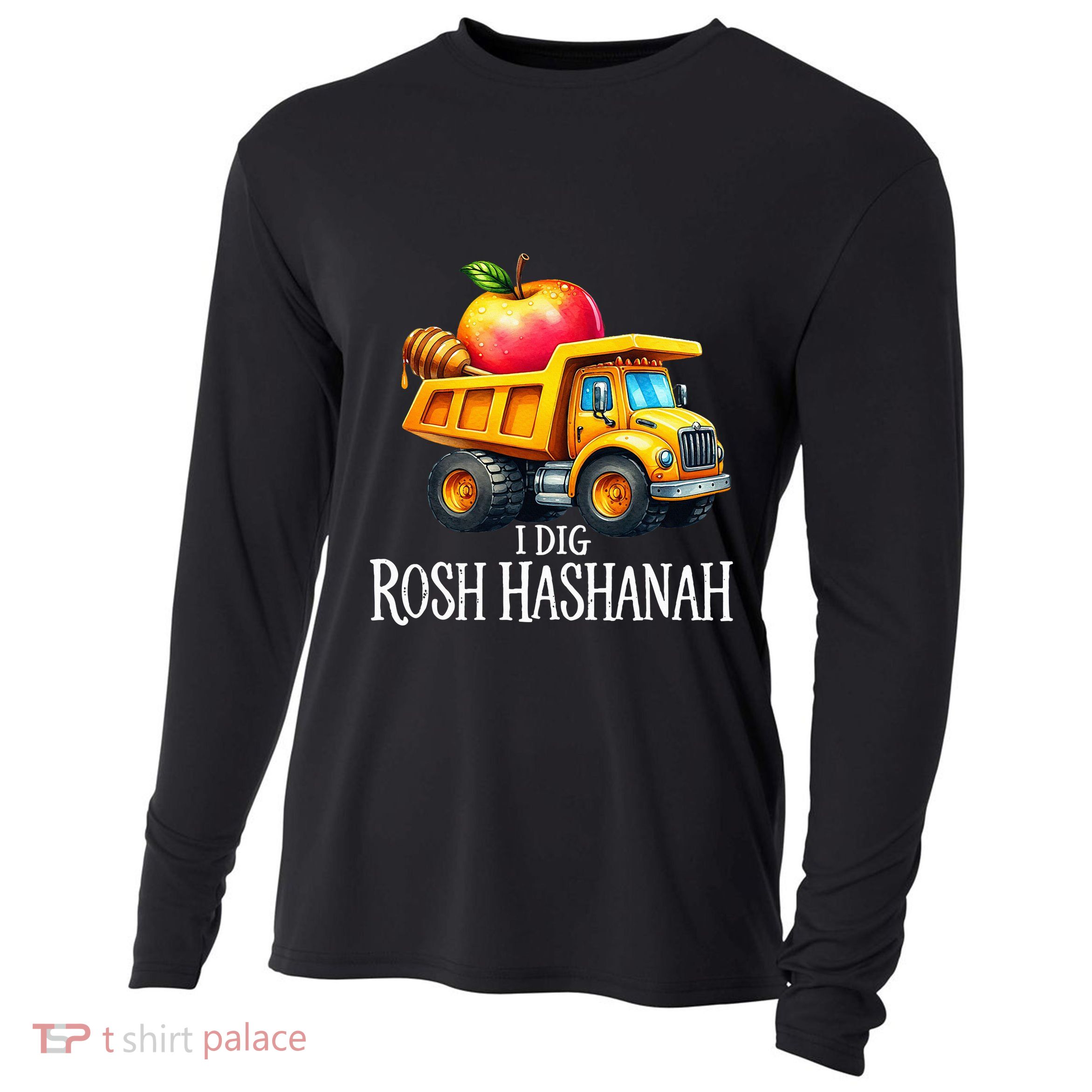 I Dig Rosh Hashanah Dump Truck Apples Honey Jewish New Year Cooling Performance Long Sleeve Crew
