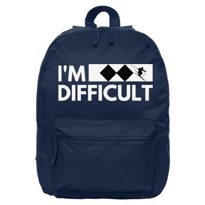 I'm Difficult Ski Funny Skier Snowboard Skiing 16 in Basic Backpack