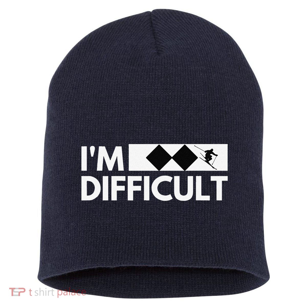 I'm Difficult Ski Funny Skier Snowboard Skiing Short Acrylic Beanie