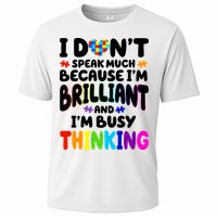 I Don't Speak Much Because I'm Brilliant And Busy Autism Awareness Cooling Performance Crew T-Shirt