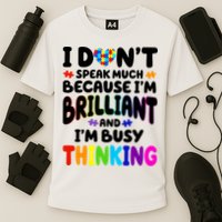 I Don't Speak Much Because I'm Brilliant And Busy Autism Awareness Cooling Performance Crew T-Shirt
