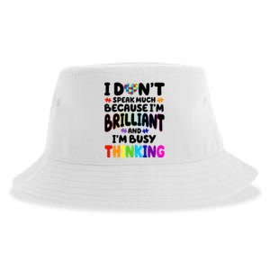 I Don't Speak Much Because I'm Brilliant And Busy Autism Awareness Sustainable Bucket Hat