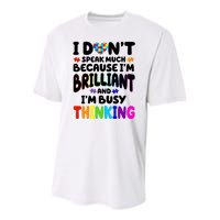 I Don't Speak Much Because I'm Brilliant And Busy Autism Awareness Youth Performance Sprint T-Shirt