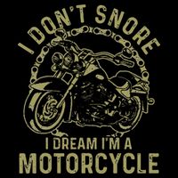 I Dont Snore I Dream Im A Motorcycle Funny Snoring Biker Impact Tech Backpack