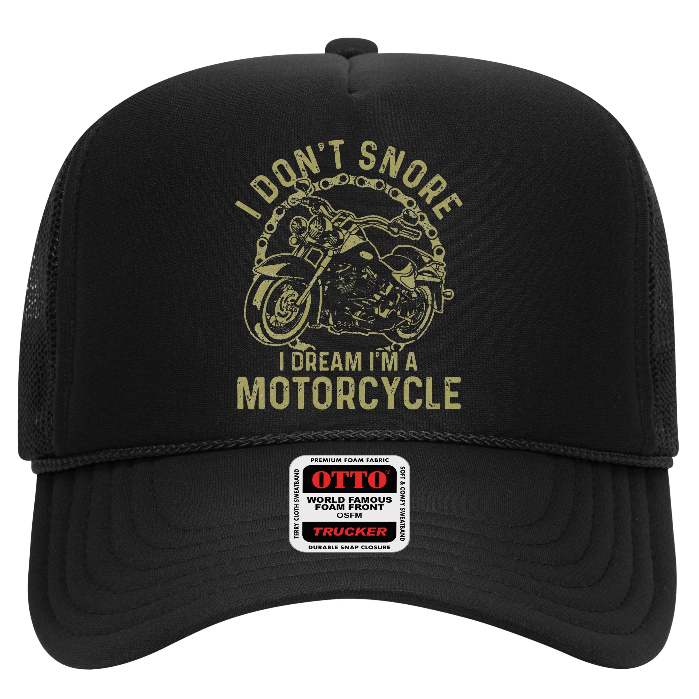I Dont Snore I Dream Im A Motorcycle Funny Snoring Biker Hat