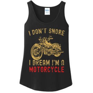 I DonT Snore I Dream IM A Motorcycle Ladies Essential Tank