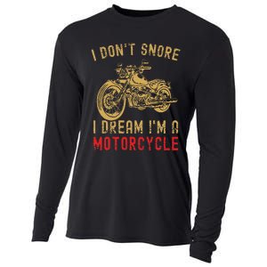 I DonT Snore I Dream IM A Motorcycle Cooling Performance Long Sleeve Crew