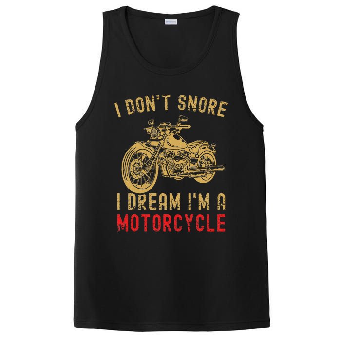 I DonT Snore I Dream IM A Motorcycle PosiCharge Competitor Tank