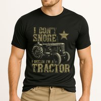 I Don't Snore I Dream I'm a Tractor Funny Tractor Gift Performance Shirt