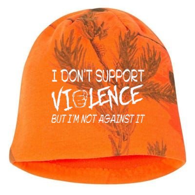 I Don’T Support Violence But I’M Not Against It Kati - Camo Knit Beanie