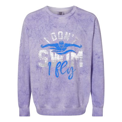 I Dont Swim I Fly Swim Practice Colorblast Crewneck Sweatshirt