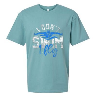 I Dont Swim I Fly Swim Practice Sueded Cloud Jersey T-Shirt