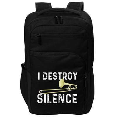 I Destroy Silence Trombonist Trombone Player Marching Band Impact Tech Backpack