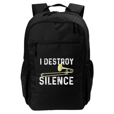 I Destroy Silence Trombonist Trombone Player Marching Band Backpack