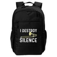 I Destroy Silence Trombonist Trombone Player Marching Band Backpack