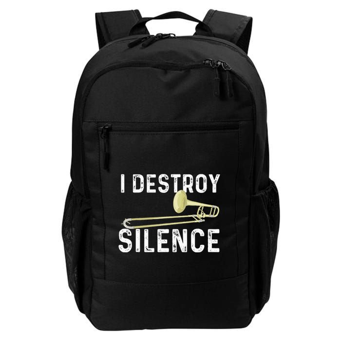 I Destroy Silence Trombonist Trombone Player Marching Band Backpack