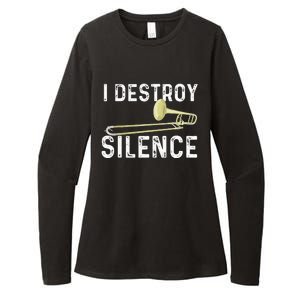 I Destroy Silence Trombonist Trombone Player Marching Band Womens CVC Long Sleeve Shirt