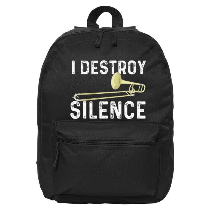 I Destroy Silence Trombonist Trombone Player Marching Band 16 in Basic Backpack