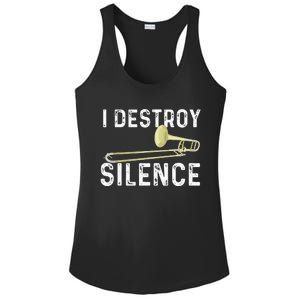 I Destroy Silence Trombonist Trombone Player Marching Band Ladies PosiCharge Competitor Racerback Tank