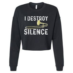 I Destroy Silence Trombonist Trombone Player Marching Band Cropped Pullover Crew