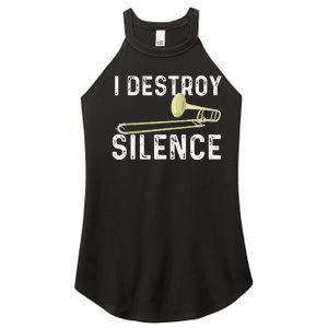 I Destroy Silence Trombonist Trombone Player Marching Band Women's Perfect Tri Rocker Tank