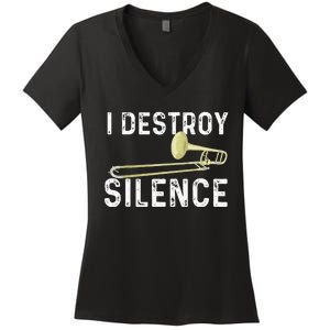 I Destroy Silence Trombonist Trombone Player Marching Band Women's V-Neck T-Shirt