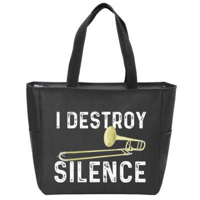 I Destroy Silence Trombonist Trombone Player Marching Band Zip Tote Bag