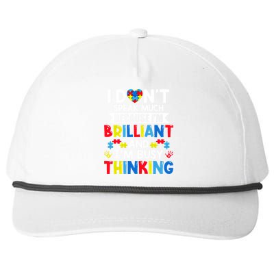 I Dont Speak Much Because IM Brilliant Busy Thinking Autism Gift Snapback Five-Panel Rope Hat