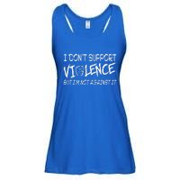 I Don’T Support Violence But I’M Not Against It Ladies Essential Flowy Tank