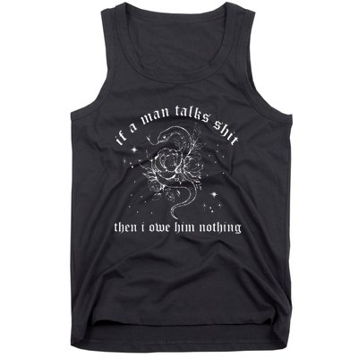 I Did Something Bad If A Man Talks Sh1t Humor Quotes Tank Top