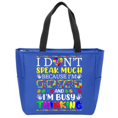 I Dont Speak Much Brilliant Autism Autistic Gift Zip Tote Bag