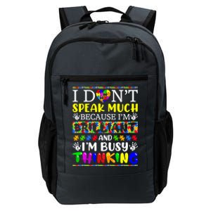 I Dont Speak Much Brilliant Autism Autistic Gift Daily Commute Backpack