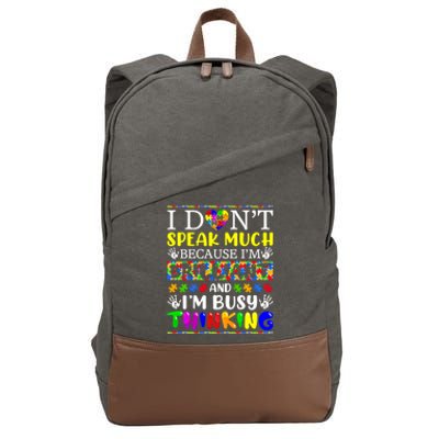 I Dont Speak Much Brilliant Autism Autistic Gift Cotton Canvas Backpack