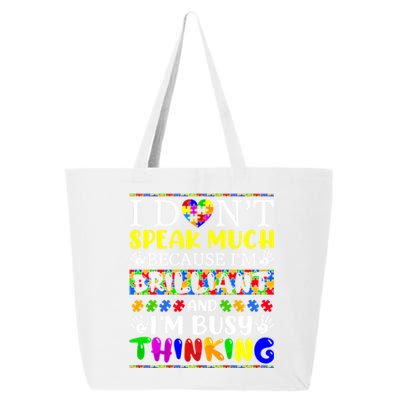 I Dont Speak Much Brilliant Autism Autistic Gift 25L Jumbo Tote